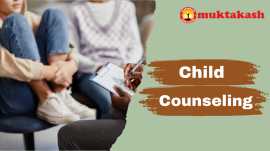 Best Child Counselling in Lucknow - Muktakash, Lucknow