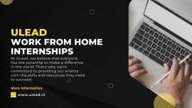 ULead Work From Home Internships, Hyderabad