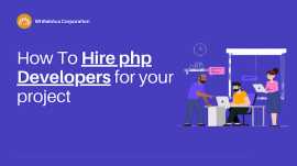 How To Hire php Developers for your project, Los Angeles