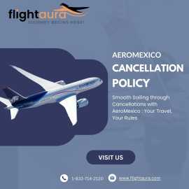 Aeromexico Cancellation Policy