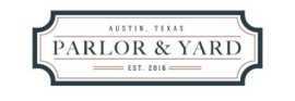 Parlor & Yard, Austin