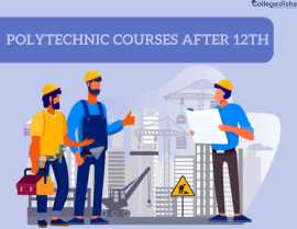 Polytechnic Courses After 12th, Noida
