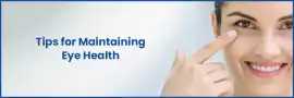 10 Best Tips for Maintaining Good Eye Health, Jaipur