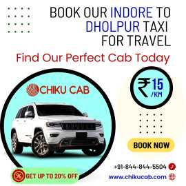 Book Our Indore to Dholpur Taxi for Travel, Indore