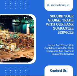 Bank Guarantee Services To Facilitate Global Trade, London