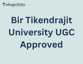 Bir Tikendrajit University UGC Approved, Noida