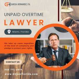 Unpaid Overtime Lawyer in Miami, Miami