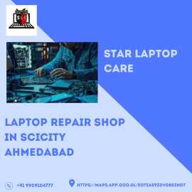 Professional Laptop Repair Shop in Scicity, Ahmeda, Ahmedabad