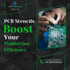 PCB Stencils: Boost Your Production Efficiency, Hyderabad