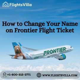 How Can I Modify My Name on Frontier Airlines Tick, New York