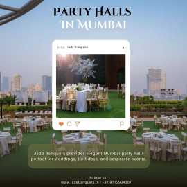 Party Halls for Every Budget: Celebrate in Style, Mumbai