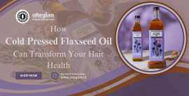 How Cold Pressed Flaxseed Oil Can Transform Your , Wardha
