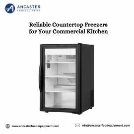 Countertop Freezers for Your Commercial Kitchen, $ 0