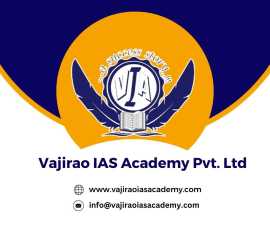 Elevate Your IAS Preparation - Vajirao IAS Academy, New Delhi