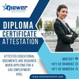 Diploma Certificate Attestation in Dubai, Dubai
