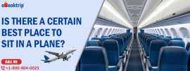 Which Seat Is The Best To Sit In A Flight?, Addison
