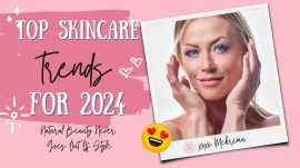 Top Skincare Trends of 2024, San Diego