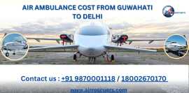Air Ambulance Cost from Guwahati to Delhi