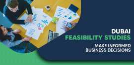 Feasibility Study Company in Dubai, UAE (2024) , Dubai