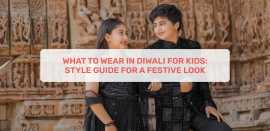 What To Wear In Diwali For Kids: Style Guide , Ahmedabad