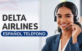 Delta Airlines Español Teléfono: Flytriphub, Hancock