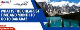 cheapest time and month to go to Canada, New York