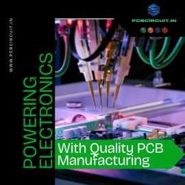 Powering Electronics With Quality PCB Manufacturin, Hyderabad