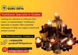 Vashikaran Specialist in Quebec: Regain Control of, Mississauga