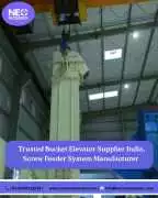 Bucket Elevator Supplier India | Screw Feeder Syst, Noida