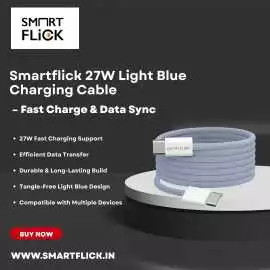 Smartflick 27W Light Blue Charging Cable – Fast Ch, ₹ 0