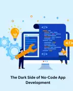 The Dark Side of No-Code App Development, Noida