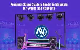 Premium Sound System Rental in Malaysia for Events, Kuala Lumpur