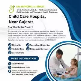 Child Care Hospital Near Gujarat, Ahmedabad