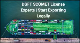 DGFT SCOMET License Experts, Noida