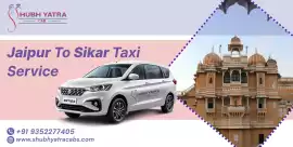 Book the Most Trusted Jaipur to Sikar Taxi Service, Jaipur