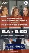 Start Your Teaching Journey with BA + B.Ed 4-Year , Noida
