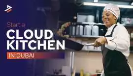 How to Start a Cloud Kitchen in Dubai, UAE, Dubai