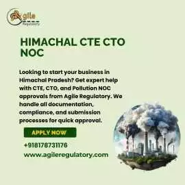 Get Himachal CTE CTO NOC Without Hassle, Noida