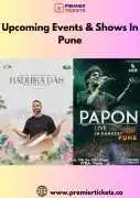 Explore Trending Events in Pune Today – Get Ticket