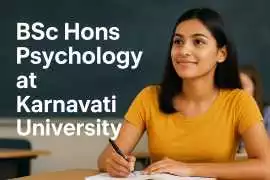 BSc Hons Psychology Course at Karnavati University, Gandhinagar
