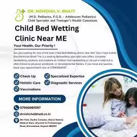Child Bed Wetting Clinic Near ME, Ahmedabad