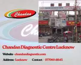 Chandan Diagnostic Centre Lucknow, Lucknow