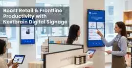 Nextbrain’s Smart Digital Signage Software, Mississauga
