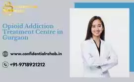 Opioid Addiction Treatment Centre in Gurgaon: End , Gurgaon