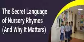 The Secret Language of Nursery Rhymes , Gurgaon