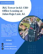 Modern Office Leasing at JKG Tower, Jalan Raja Lau, Petaling Jaya
