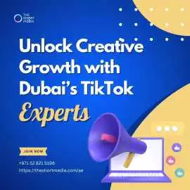 Unlock Creative Growth with Dubai’s TikTok Experts, Dubai