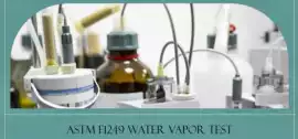 Water Vapor Transmission Rate Testing (ASTM F1249), Newark
