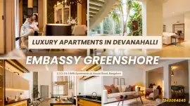 Embassy Green Shore Location Advantage, Bengaluru