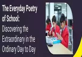 The Everyday Poetry of School , Gurgaon